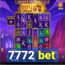 7772 bet